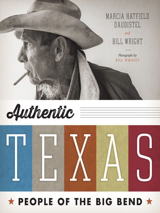 Title details for Authentic Texas by Marcia Hatfield Daudistel - Available